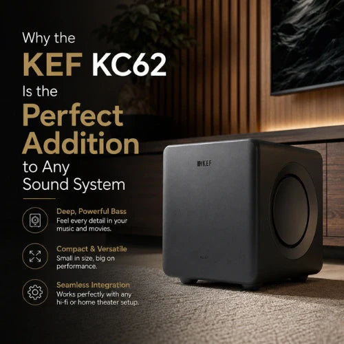Why the KEF KC62 Is the Perfect Addition to Any Sound System