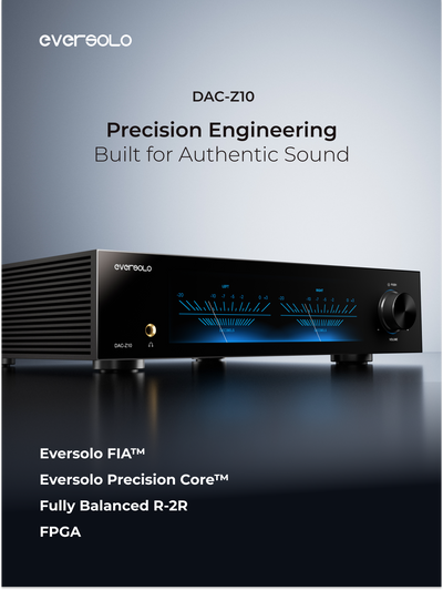 Eversolo DAC-Z10